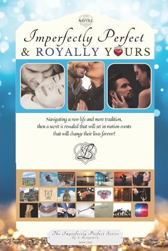 Cover image for Imperfectly Perfect & Royally Yours