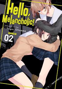 Cover image for Hello, Melancholic! Vol. 2
