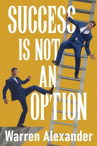 Cover image for Success Is Not An Option