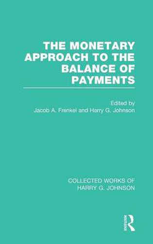 Cover image for The Monetary Approach to the Balance of Payments