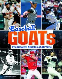 Cover image for Baseball Goats: The Greatest Athletes of All Time