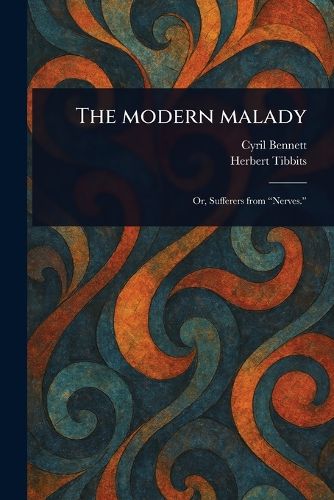 Cover image for The Modern Malady