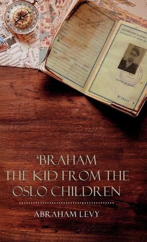 Cover image for 'Braham, The Kid from the Oslo Children