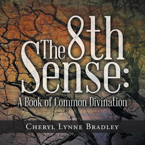 Cover image for The 8Th Sense: A Book of Common Divination