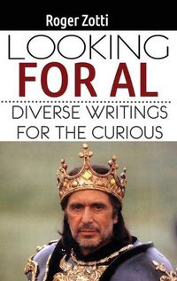 Cover image for Looking for Al: Diverse Writings for the Curious