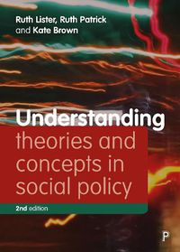 Cover image for Understanding Theories and Concepts in Social Policy