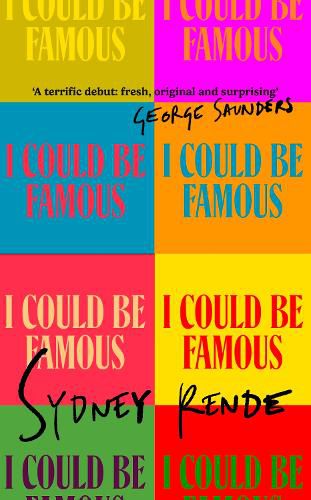Cover image for I Could Be Famous