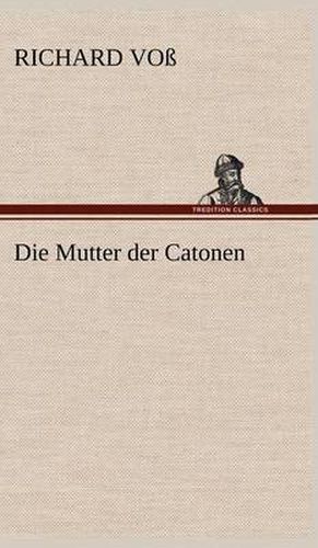 Cover image for Die Mutter Der Catonen