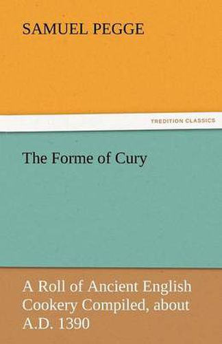 Cover image for The Forme of Cury