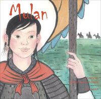 Cover image for Mulan: A Story in Chinese and English