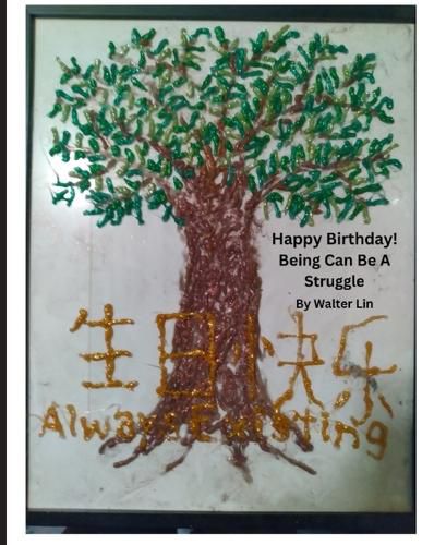 Cover image for Happy Birthday! Being Can Be A Struggle