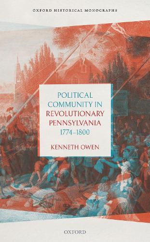 Cover image for Political Community in Revolutionary Pennsylvania, 1774-1800