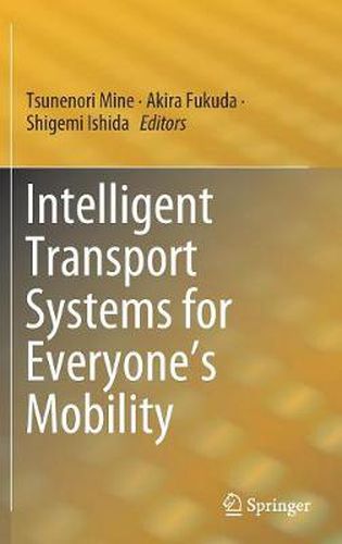 Cover image for Intelligent Transport Systems for Everyone's Mobility