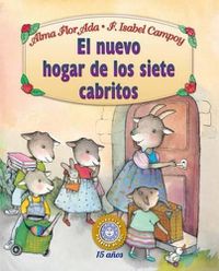 Cover image for El Nuevo Hogar de Los Siete Cabritos