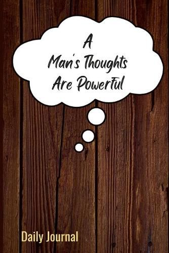 Cover image for A Man's Thoughts Are Powerful