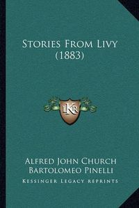 Cover image for Stories from Livy (1883)