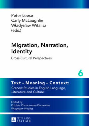 Cover image for Migration, Narration, Identity: Cross-Cultural Perspectives