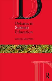 Cover image for Debates in Science Education