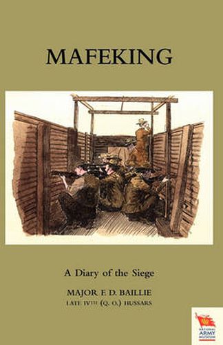 Cover image for Mafeking: A Diary of the Siege