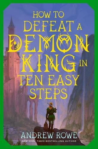 Cover image for How to Defeat a Demon King in Ten Easy Steps
