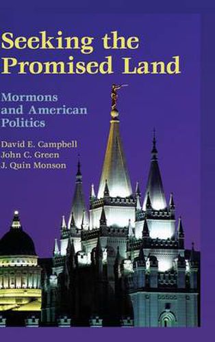 Seeking the Promised Land: Mormons and American Politics