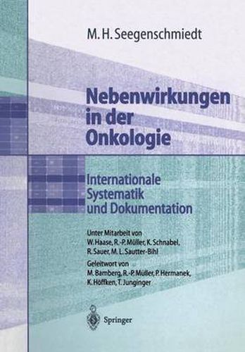 Nebenwirkungen in der Onkologie: Internationale Systematik und Dokumentation