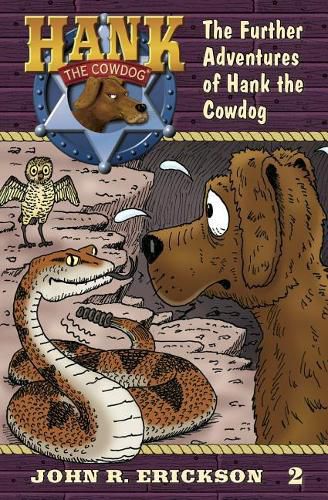 Cover image for The Further Adventures of Hank the Cowdog