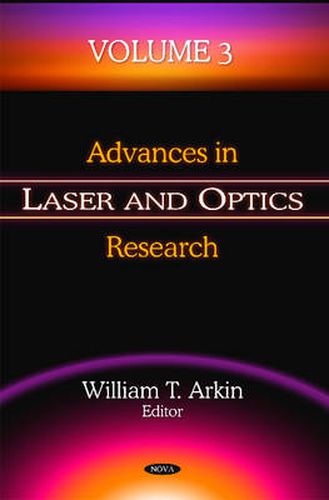 Cover image for Advances in Laser & Optics Research: Volume 3