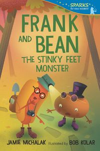 Cover image for Frank and Bean: The Stinky Feet Monster