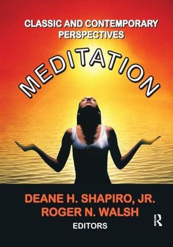 Cover image for Meditation: Classic and Contemporary Perspectives