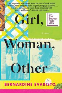 Cover image for Girl, Woman, Other: A Novel (Booker Prize Winner)