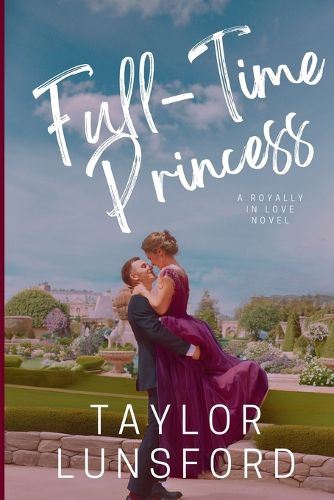 Cover image for Full-Time Princess
