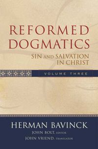 Cover image for Reformed Dogmatics - Sin and Salvation in Christ