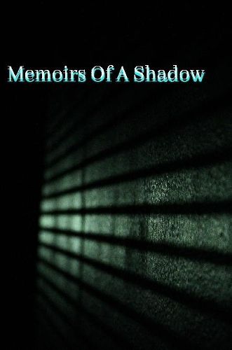 Cover image for Memoirs of A Shadow