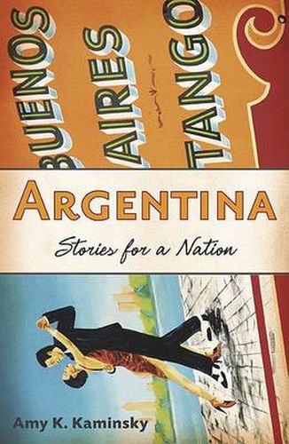 Cover image for Argentina: Stories for a Nation