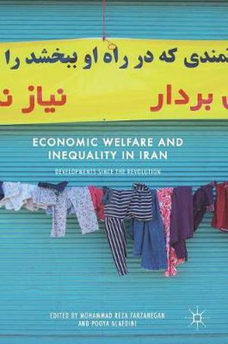 Cover image for Economic Welfare and Inequality in Iran: Developments since the Revolution