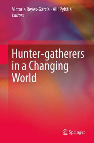 Hunter-gatherers in a Changing World