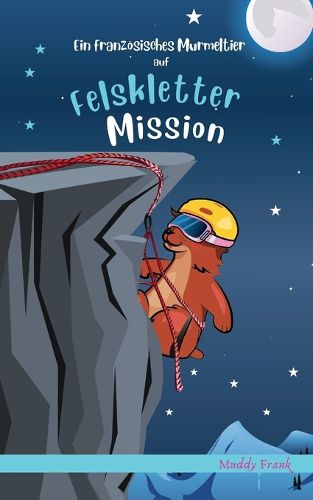 Cover image for Ein franzoesisches Murmeltier auf Felskletter-Mission