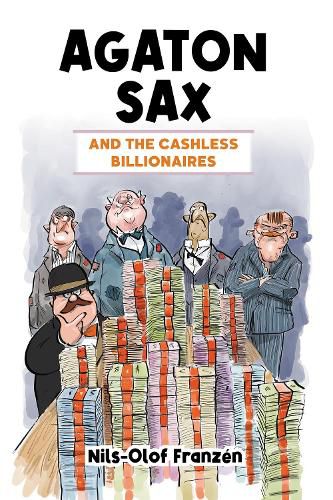 Agaton Sax and the Cashless Billionaires