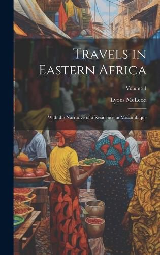 Cover image for Travels in Eastern Africa