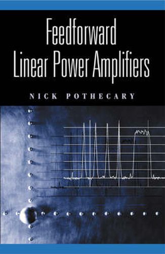 Cover image for Feedforward Linear Power Amplifiers