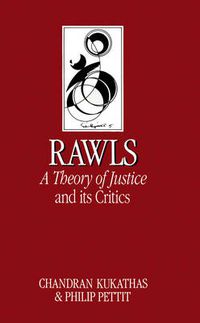 Cover image for John Rawls' Theory of Justice and Its Critics