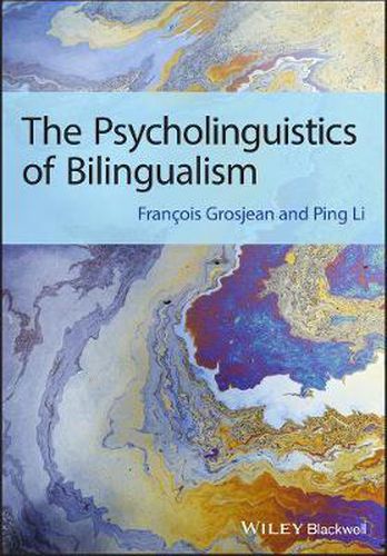 Cover image for The Psycholinguistics of Bilingualism