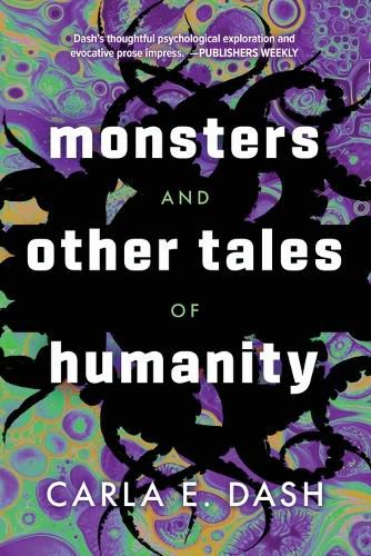 Cover image for Monsters and Other Tales of Humanity