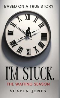 Cover image for I'm Stuck