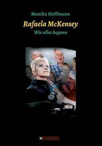 Cover image for Rafaela McKensey