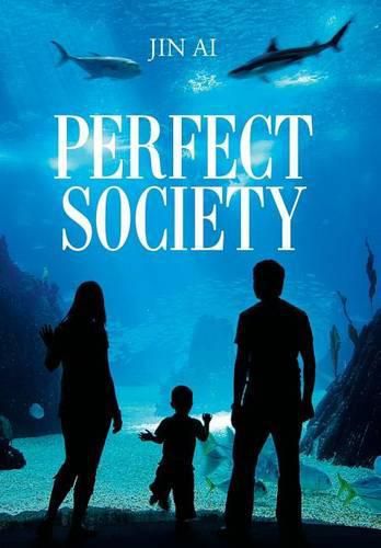 Cover image for Perfect Society