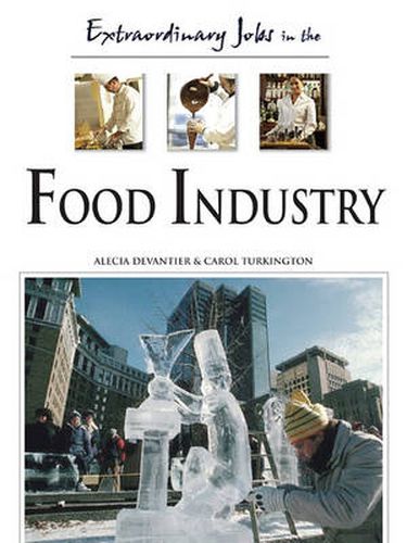 Cover image for Extraordinary Jobs In The Food Industry