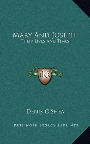 Cover image for Mary and Joseph: Their Lives and Times