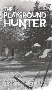 Cover image for The Playground Hunter